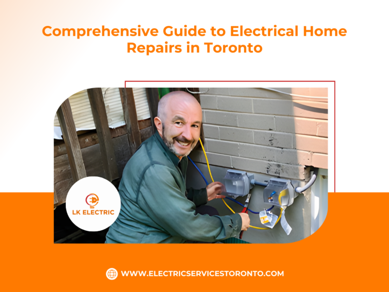 Comprehensive Guide to Electrical Home Repairs in Toronto